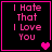 Four identical black square with pink borders display 'I Hate That I Love You' text and heart symbols, arranged in a