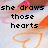 A pixelated image shows a hand drawing hearts on paper with text reading "she draws those hearts on her paper for a reason...".
