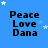 Blue background with repeated 'Peace Love Dana' text in black pixelated font, white stars scattered across the scene, and a gray rectangular overlay in the bottom-right corner.