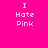 Four pixelated display "I Hate Pink" text in white on varying pink backgrounds, with two distinct background shades visible across the