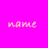 Pixelated text 'NAME' in light pink on solid bright magenta background, static image with no additional elements.