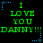 Green pixelated text on black background reads "I LOVE YOU DANNY!!!" with blue star-shaped dots in corners, repeated in a pattern