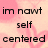 A static image with pink heart-patterned background and black text in three , displaying a fragmented message about self-centeredness