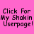 Pink background with repeated black text reading "Click For My Shakin Userpage!" in a , some text partially obscured by white rectangular overlays