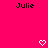 A static image with a bright pink background displays the name 'Julie' in black pixelated text repeated across the top, middle, and bottom , with white pixelated hearts positioned between the text