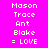 Pixelated text displays 'Mason Trace Ant Blake = LOVE' on four colored backgrounds in a