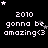 Pixelated text '2010 gonna be amazing<3' repeated across a black background with scattered white and gray stars, some stars animated to change position.