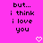 Pixelated text on bright pink background with two white heart icons at bottom, displaying 'but... i think i love you' in black block letters.