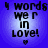 Four identical pixelated text-based icons arranged in a , each displaying '4 words we're in love!' with a heart symbol below the text on a blue gradient background