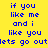 Yellow background with blue pixelated text repeating 'if you like me and i like you lets go out' in three , some have white backgrounds