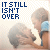 Animated contact sheet showing five sequential frames of a couple kissing with text "IT STILL ISN'T OVER" above each frame, displayed on a transparent background.