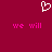A static pixel art image with a solid maroon background, featuring a white heart outline at the top and two identical pink text phrases below.