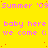 Yellow background with repeating pink text 'Summer '09' and 'baby here we come' in pixelated font, with red dots scattered across the image.