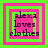 Four identical pixelated squares with pink and green borders display the text 'alexa loves clothes' in dark purple, each with a green square partially obscuring the text.