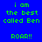 Blue background with green pixelated text reading "i am the best called Ben" and "ROAR!!" in a pattern, some sections highlighted in cyan