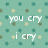 Pixelated text on a teal background with star patterns, displaying phrases about crying and laughing.