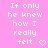 Pixelated text on pink background with heart symbol, two identical side-by-side versions of the phrase "If only he knew how I really felt" in white block letters.