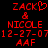 Red pixelated text on black background shows 'ZACK' with heart symbol, '&', 'NICOLE', date '12-27-07', and 'AAF' in two side-by-side versions.
