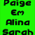 six with green and black backgrounds displays names in pixelated text, including 'Paige', 'Mikayla', 'Andraya', 'Em', 'Jackie', 'Marissa', 'Alina', 'Bailey', 'Sarah', 'My Sisters', 'Juv. Clark-ettes'