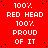 Red background with white pixelated text repeating '100% RED HEAD 100% PROUD OF IT' in a pattern, one gray square visible at bottom right