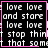 Black background with white pixelated text reading "love love and stare love love stop think that same" in four identical , each bordered by pink lines