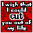 Pixelated text on a red background reads "I wish that I could cut you out of my life" in white and black block letters.