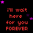 Red text on black background reads 'i'll wait here for you FOREVER' with purple and pink stars scattered around.