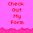 Pixelated red text 'Check Out My Form' on bright pink background with jagged lower border, repeated across three and two