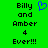 Green background with black text reading 'Billy and Amber 4 Ever!!!' and a blue pixelated heart symbol above the word 'Amber'.