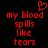 Red pixelated text on black background reads 'my blood spills like tears' with a red heart symbol above the first line.