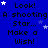 Blue background with repeated text 'Look! A shooting Star... Make a Wish!' and white stars scattered across the image.