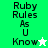 Green and white pixelated text 'Ruby Rules As U Know' with star symbols, displayed in two color variations.