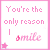 Pink-bordered white square with pink text reading 'You're the only reason I smile' and a small pink star in bottom-left corner.