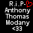 Pixelated text memorializes Anthony Thomas Modany with 'R.i.P.' and '<33' on black background, one version featuring red heart symbol.