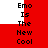 Red and white pixelated text repeats 'Emo Is The New Cool' in two vertical on a red background