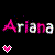 Pixelated text 'Ariana' in pink and white with a small heart icon below on black background.