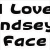 Black pixelated text on white background reads 'I Love Lindsey Face' in three lines with partial character truncation.