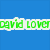 Four- with blue backgrounds, green text overlays reading 'DAVID LOVER' and 'FOREVER', two male faces in separate