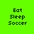 Four display text 'Eat Sleep Soccer' on bright green background with blue highlight bars shifting across each word sequentially