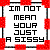 A 50x50 pixel animated buddy icon featuring a red and black text-based design with two frames showing sequential color changes in the phrase "I'M NOT MEAN YOUR JUST A SISSY".