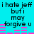 Pixelated cyan background with black text reading "i hate jeff but i may forgive u" and pink horizontal bars in two , repeated twice