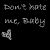 A black background displays repeated text "Don't hate me, baby" with small speaker icons that change color from gray to red across frames.