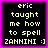 Four identical pixelated display light green text on black background with pink border, each reading 'eric taught me how to spell ZAHNINI :]' in retro digital font
