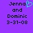 Purple background with black pixelated text reading "Jenna and Dominic 3-31-08" on both sides, left side has a cyan heart symbol replacing the 'o' in Jenna.