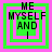 Four identical square arranged in a , each containing layered green and pink borders with black text reading "ME MYSELF AND I" in a pixelated font