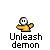 Pixelated character with white face and yellow body performs actions above text reading 'Unleash demon' on gray background.