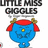 Pixelated icon shows a blue character with red accents and a yellow dot on its face, beneath text reading 'LITTLE MISS GIGGLES' in blocky letters.