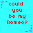 A static image with a bright cyan background displays six identical text blocks arranged in two of three, each containing red pixelated text reading "could you be my Romeo?" surrounded by small purple star and dot decorations