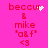 Pixelated pink background with red text and white animation effects showing 'beccur & mike "a&f" <3' in four