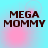 Four identical display "MEGA MOMMY" text over a cyan background with pink circular glows, each showing the same static composition
